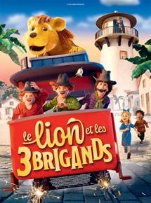 LE LION ET LES TROIS BRIGANDS