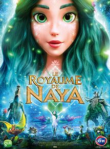 Affiche de Le Royaume de Naya, film à voir en streaming sur Pygargue