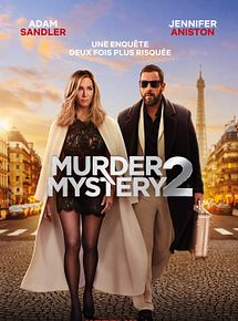 Affiche de Murder Mystery 2, film à voir en streaming sur Pygargue