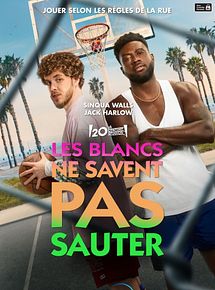 Affiche de Les Blancs ne savent pas sauter, film à voir en streaming sur Pygargue
