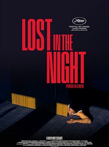 Affiche de Lost In The Night, film à voir en streaming sur Pygargue