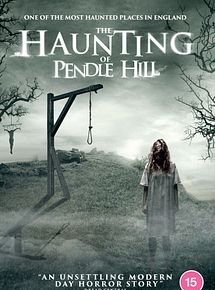 Affiche de The Haunting of Pendle Hill, film à voir en streaming sur Pygargue