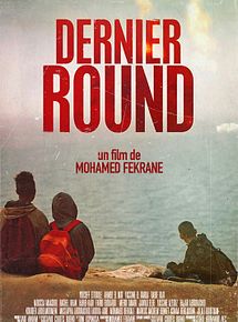 Affiche de Dernier Round, film à voir en streaming sur Pygargue