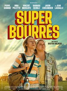 Affiche de Super-bourrés, film à voir en streaming sur Pygargue