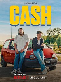 Affiche de Cash, film à voir en streaming sur Pygargue