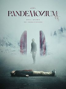 Affiche de Pandemonium, film à voir en streaming sur Pygargue
