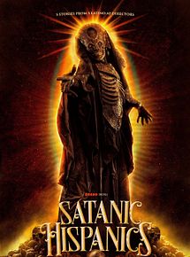 Affiche de Satanic Hispanics, film à voir en streaming sur Pygargue