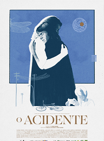 Affiche de O Acidente, film à voir en streaming sur Pygargue