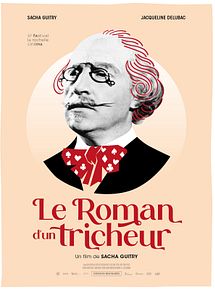 Affiche de Le Roman d'un tricheur, film à voir en streaming sur Pygargue