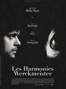 Affiche de Les Harmonies Werckmeister, film à voir en streaming sur Pygargue
