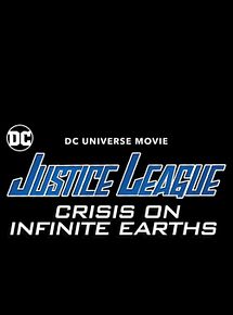Affiche de Justice League: Crisis On Infinite Earths partie 1, film à voir en streaming sur Pygargue
