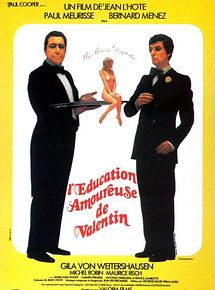 Affiche de L'Education amoureuse de Valentin, film à voir en streaming sur Pygargue