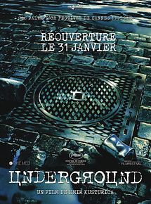 Affiche de Underground version intégrale 1ère partie, film à voir en streaming sur Pygargue