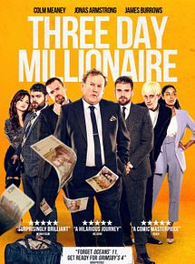 Affiche de Three Day Millionaire, film à voir en streaming sur Pygargue