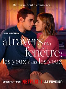 Affiche de À travers ma fenêtre : les yeux dans les yeux, film à voir en streaming sur Pygargue
