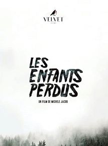 Affiche de Les Enfants perdus, film à voir en streaming sur Pygargue