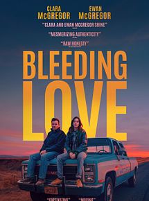 Affiche de Bleeding Love, film à voir en streaming sur Pygargue