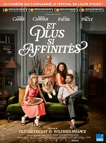 Affiche de Et plus si affinités, film à voir en streaming sur Pygargue