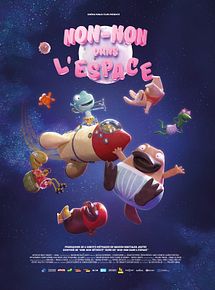 Affiche de Non-Non dans l'espace, film à voir en streaming sur Pygargue
