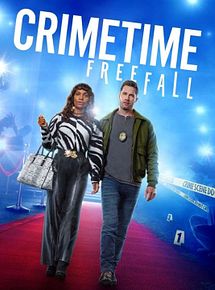 Affiche de CrimeTime: Freefall, film à voir en streaming sur Pygargue