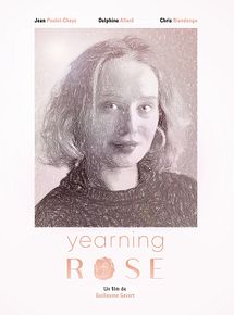 Affiche de Yearning Rose, film à voir en streaming sur Pygargue