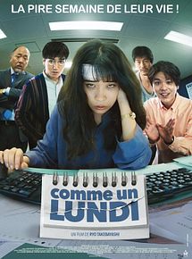 Affiche de Comme un lundi, film à voir en streaming sur Pygargue