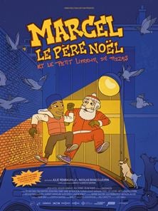 Marcel le Père Noël et le petit livreur de pizzas Bande-annonce VF