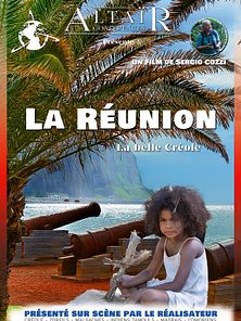 Altaïr Conférences - La Réunion : La belle Créole Bande-annonce VF