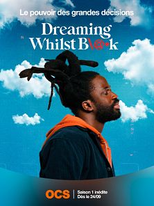 image de Dreaming Whilst Black - saison 2 Teaser VO