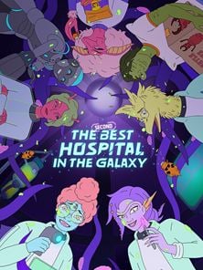 Le (2ème) Meilleur Hôpital de la Galaxie - saison 2 Bande-annonce VO