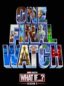 poster de la série What If… ? Saison 3