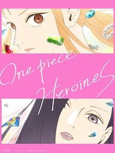 poster de la série ONE PIECE HEROINES Saison 1