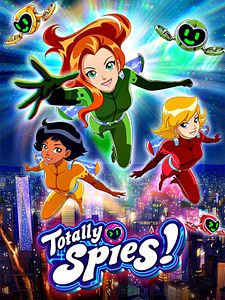 poster de la série Totally Spies! Saison 8