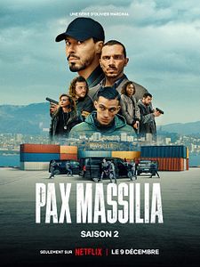 Affiche : Pax Massilia Saison 2