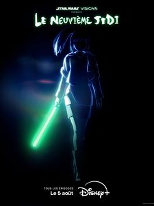 poster de la série Star Wars: Visions Présente - Le Neuvième Jedi Saison 1