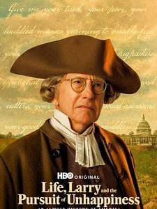 poster de la série Life, Larry and The Pursuit of Unhappiness Saison 1