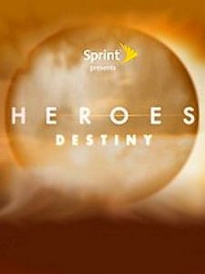 poster de la série Heroes Destiny Saison 1
