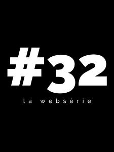 poster de la série #32 Saison 1