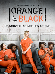 poster de la série Orange Is the New Black Saison 6