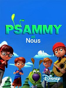 poster de la série Psammy et nous Saison 1