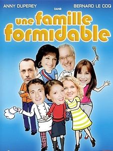 poster de la série Une famille formidable Saison 9