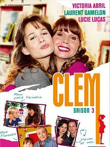 poster de la série Clem Saison 3