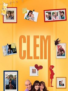 poster de la série Clem Saison 8