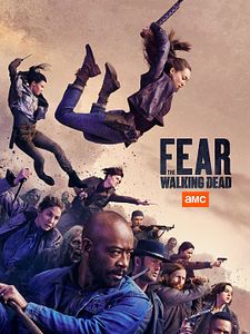 poster de la série Fear The Walking Dead Saison 5