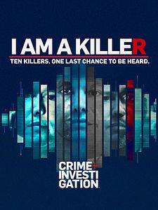 poster de la série I am a Killer Saison 2