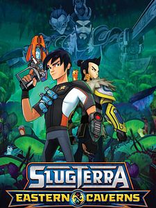 poster de la série Slugterra : les mondes souterrains Saison 4