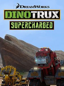 poster de la série Dinotrux Supercharged Saison 3