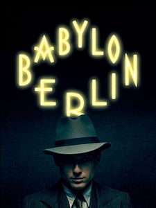 poster de la série Babylon Berlin Saison 3