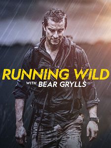 poster de la série En pleine nature avec Bear Grylls Saison 5