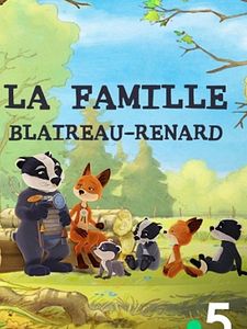 poster de la série La famille Blaireau-Renard Saison 1